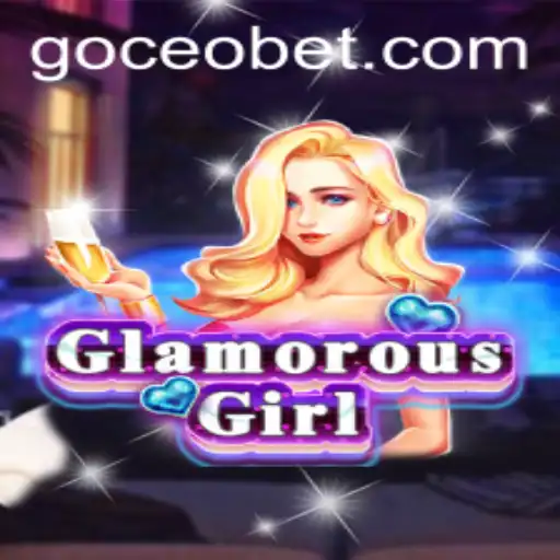 Exploring the GlamorousWorld of GlamorousGirl and the Rising Tide of Ceobet